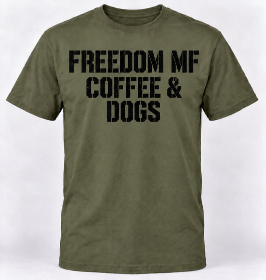 Freedom MF Coffee & Dogs military green T-shirt
